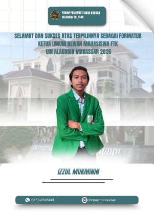 Izzul Mukminin Terpilih Jadi Formatur Ketua Dema FTK UIN Alauddin Makassar 2026